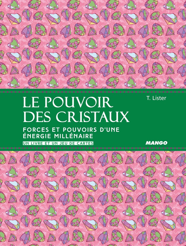 Le pouvoir des cristaux