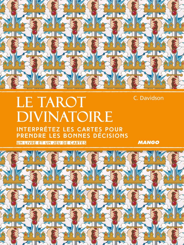 Le tarot divinatoire