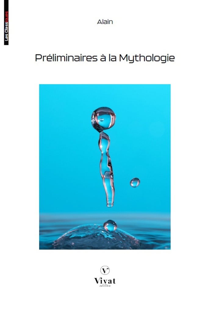 Préliminaires à la mythologie