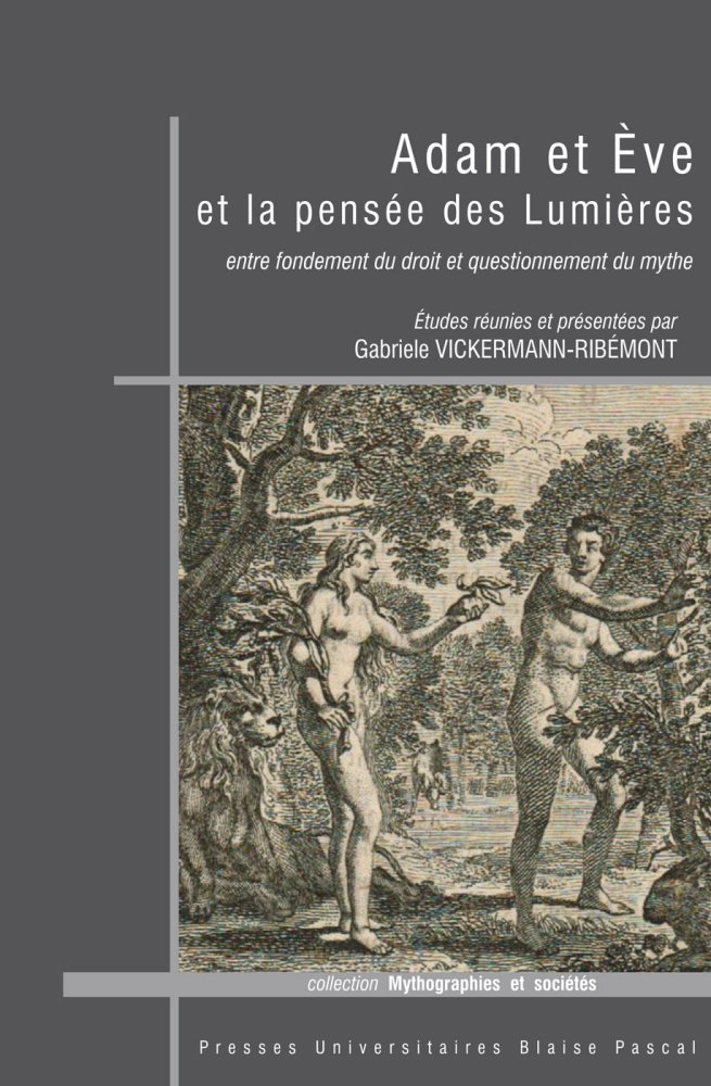 Adam et Ève et la pensée des Lumières - entre fondement du droit et questionnement du mythe