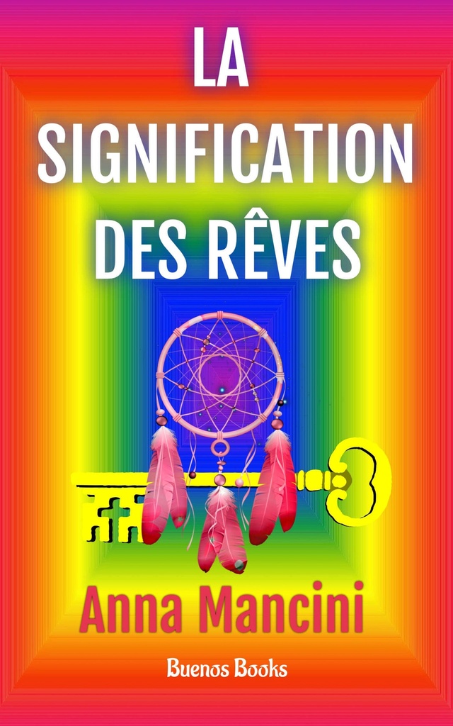 [9782915495492] La Signification Des Rêves