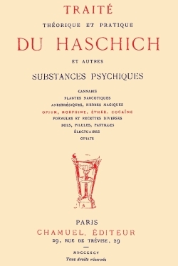 [9780244010553] Traité théorique et pratique du haschich et autres substances psychiques