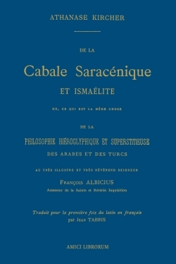 DE LA CABALE SARACÉNIQUE ET ISMAÉLITE
