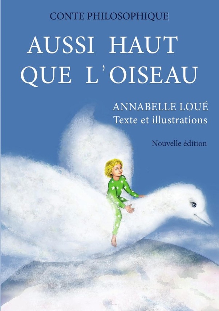 [9781716897054] Aussi haut que l'oiseau