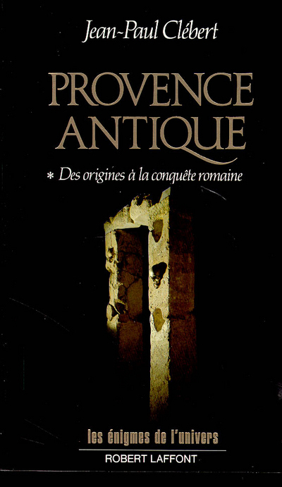Provence antique - tome 1