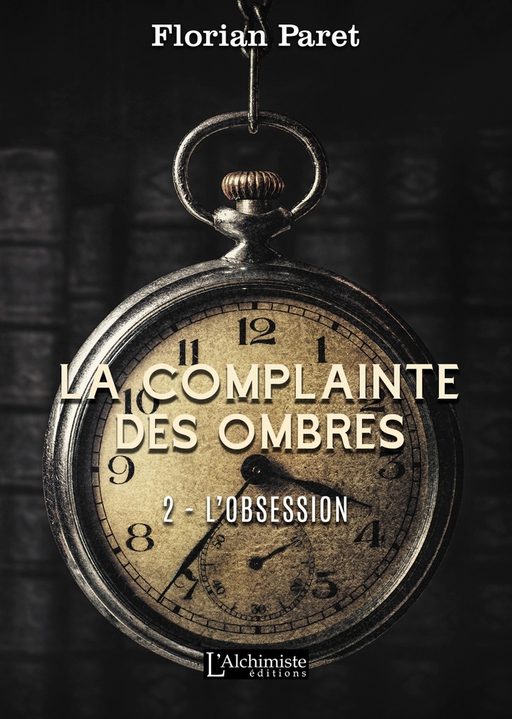 [9782379660795] La complainte des ombres  - 2 : L'Obsession
