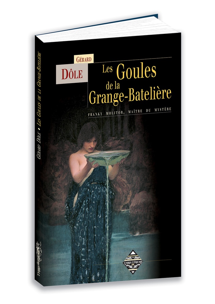 [9782843627361] LES GOULES DE LA GRANGE-BATELIERE