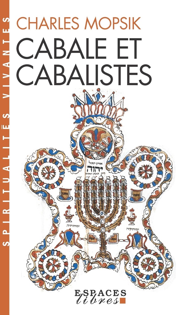 Cabale et cabalistes (Espaces Libres - Spiritualités Vivantes)
