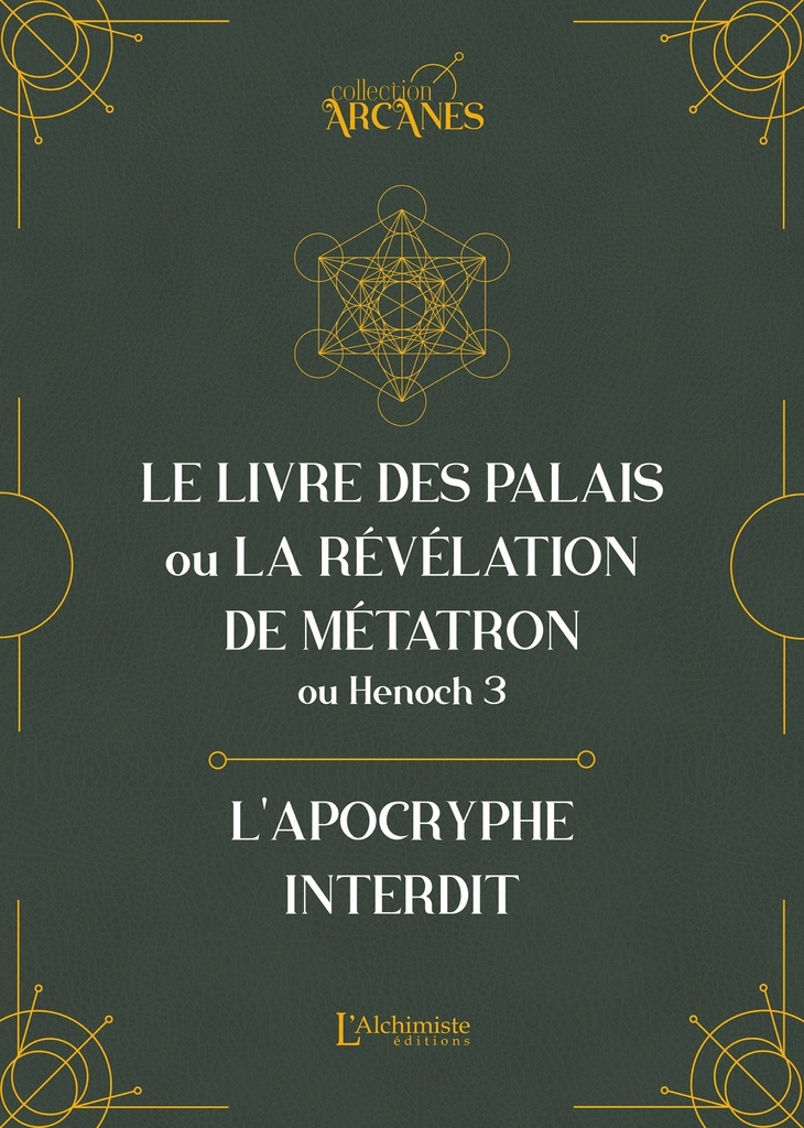 Le livre hébreu d'Hénoch (3 Hénoch) - Le livre des palais ou La Révélation de Métatron