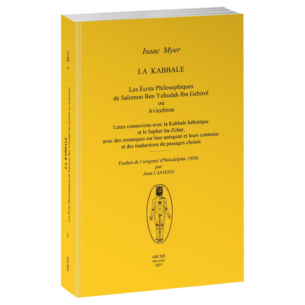 [9788872524398] La Kabbale. Les Écrits Philosophiques de Salomon Ben Yehudah Ibn Gebirol ou Avicebron.