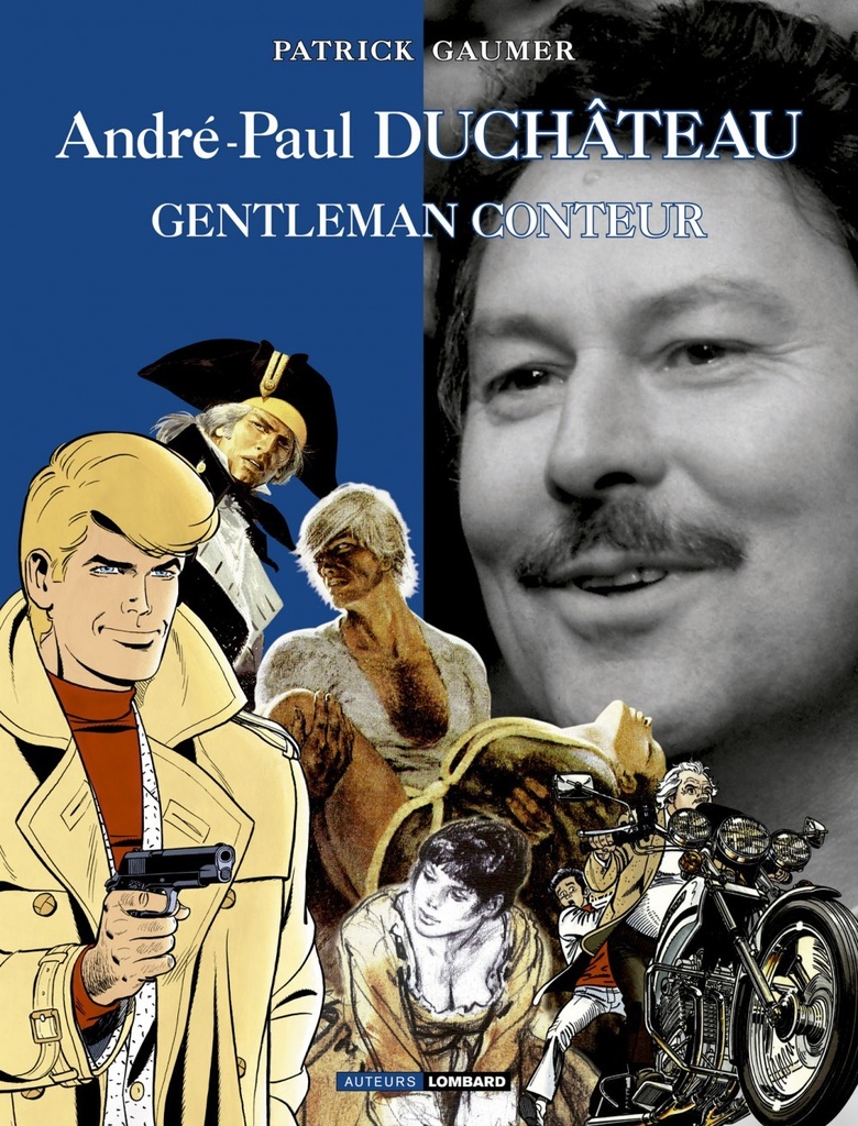 Auteurs Lombard - Tome 7 - André-Paul Duchâteau, Gentleman conteur