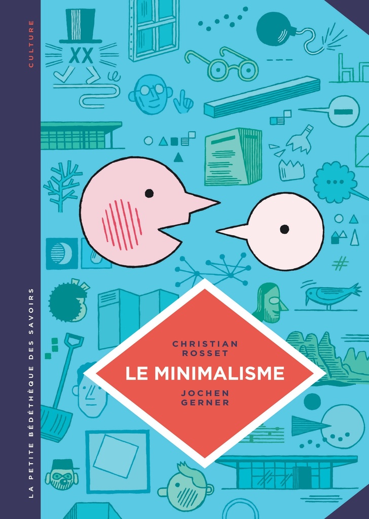 La petite Bédéthèque des Savoirs - Tome 12 - Le Minimalisme. Moins c'est plus.