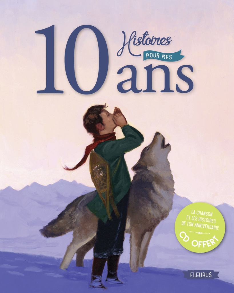 [9782215117391] 10 histoires pour mes 10 ans (+ CD)