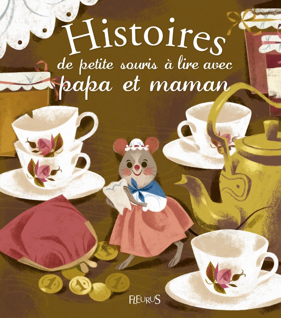 Histoires de petite souris à lire avec papa et maman