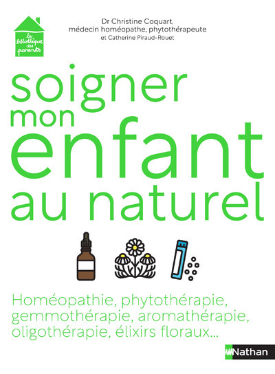 Soigner mon enfant au naturel