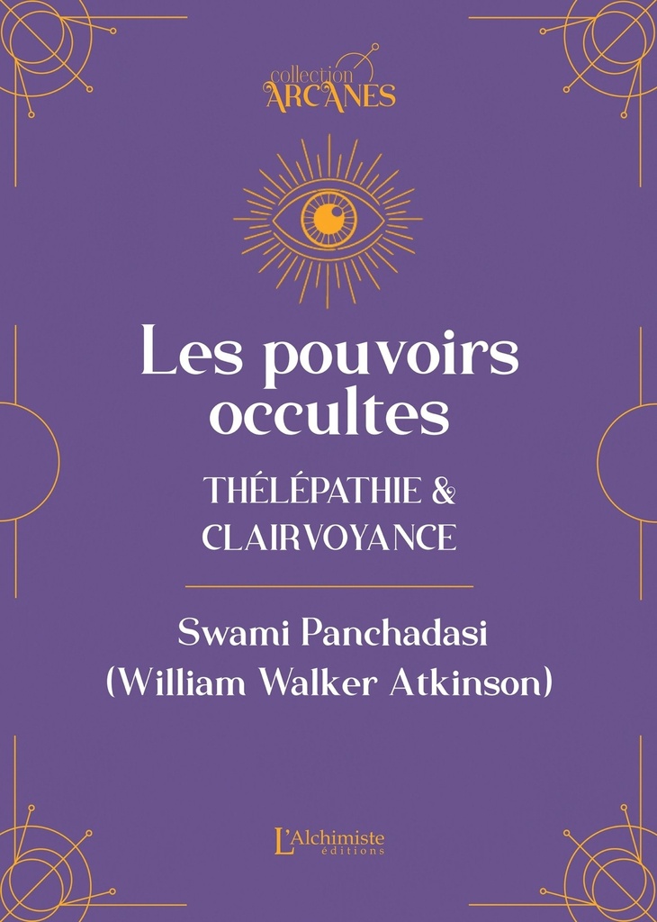 Les pouvoirs occultes - Télépathie et clairvoyance