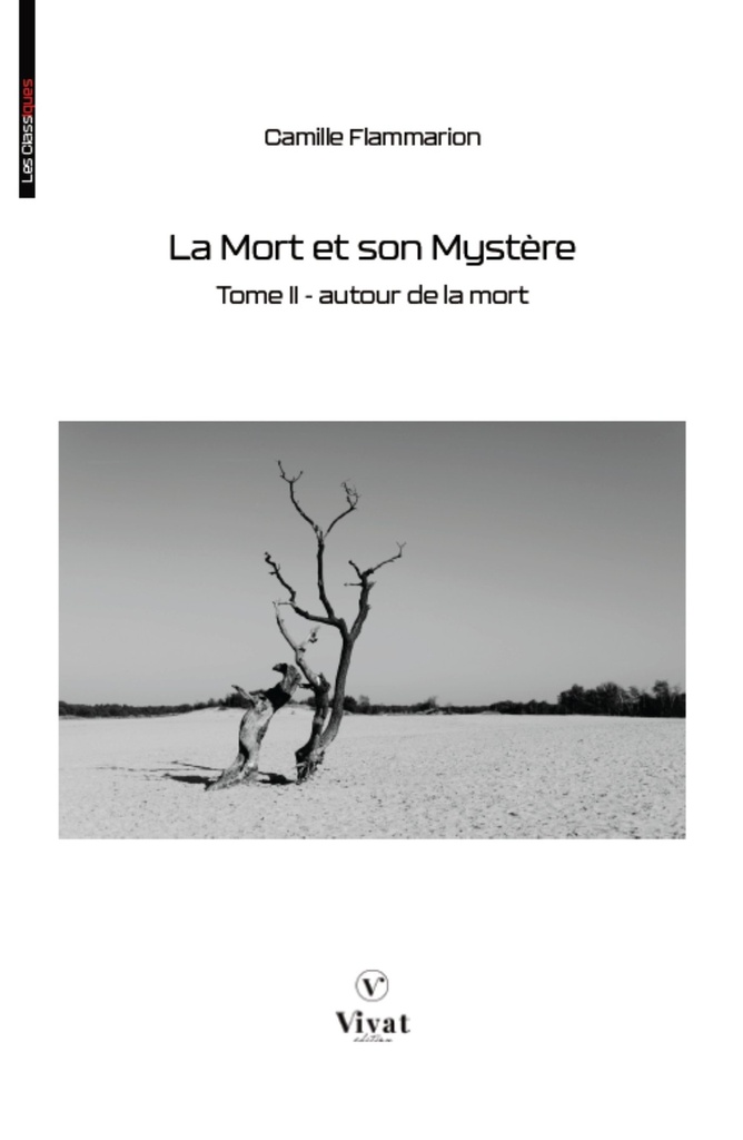 La Mort et son Mystère, tome II  - Autour de la Mort