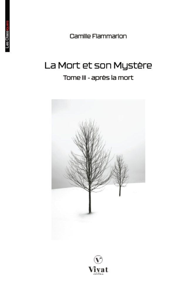 La Mort et son Mystère, tome III  - Après la Mort