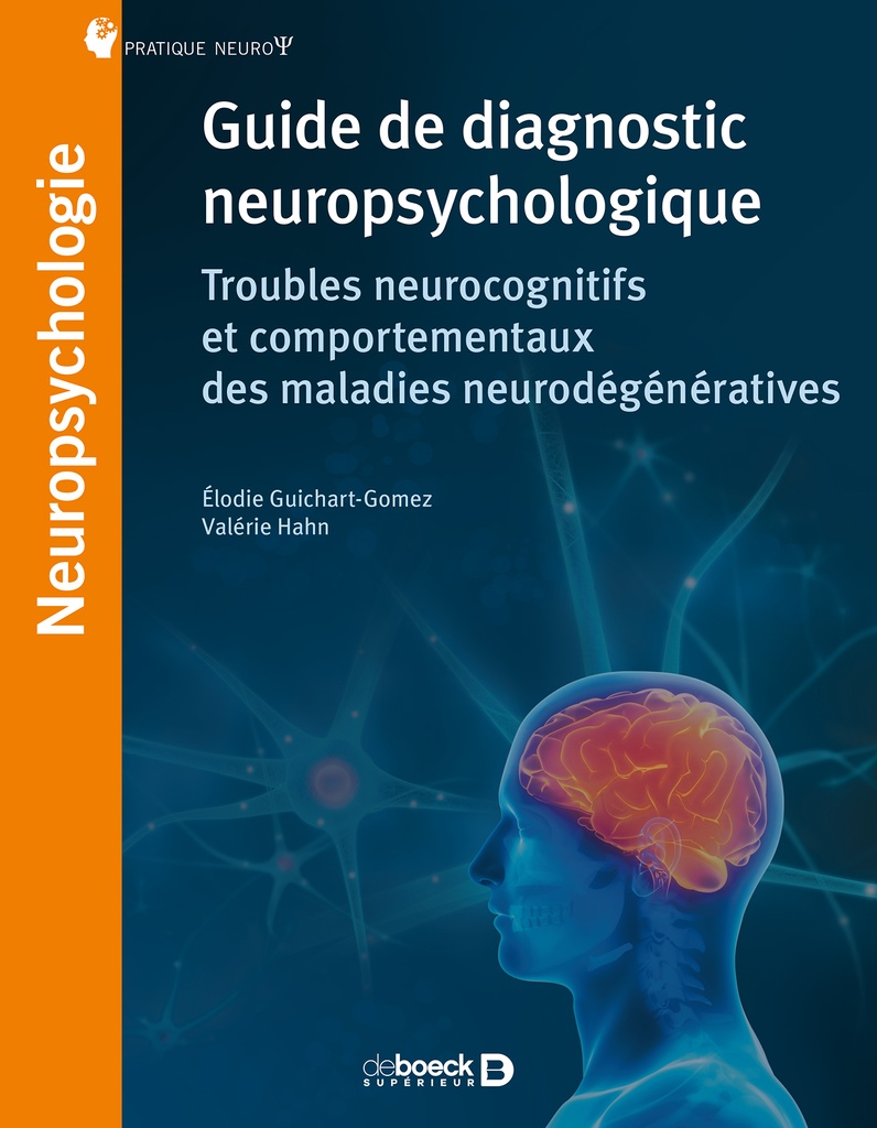 Guide de diagnostic neuropsychologique