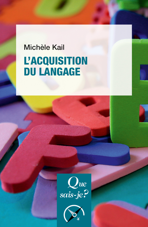 [9782715404861] L'Acquisition du langage