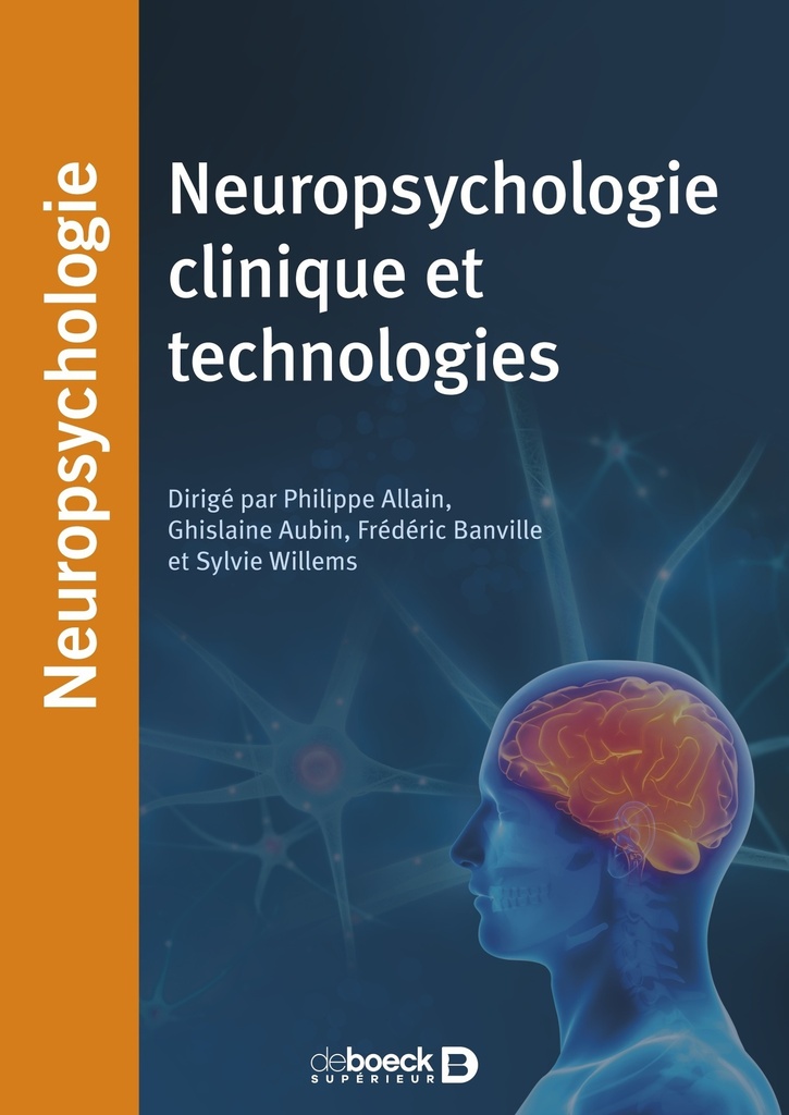 Neuropsychologie clinique et technologies