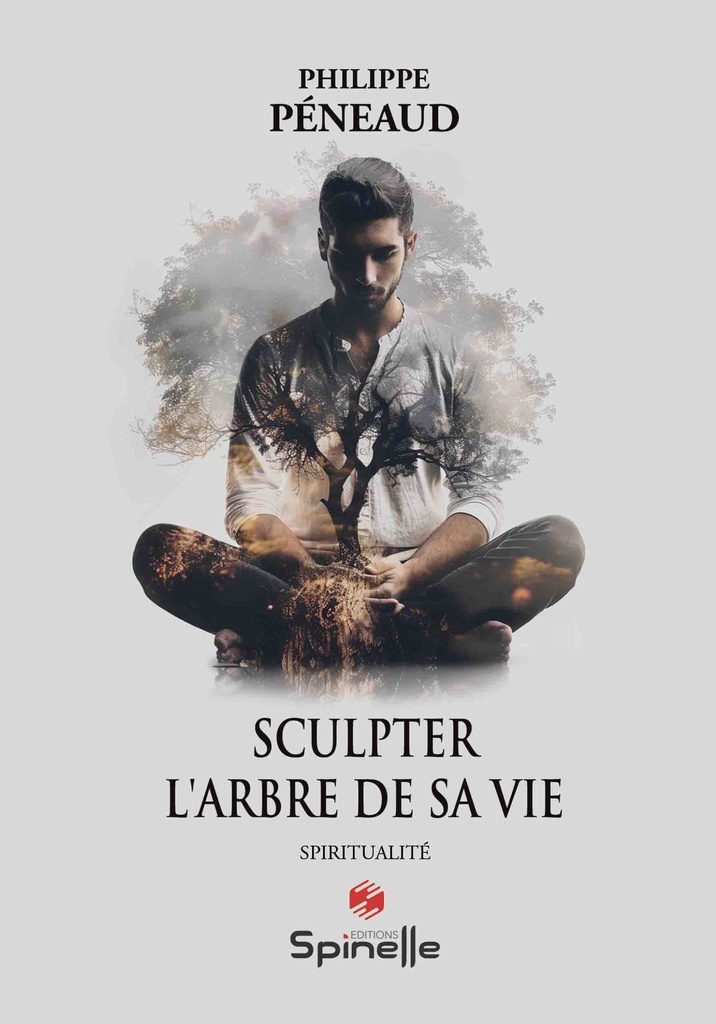 Sculpter l’arbre de sa vie