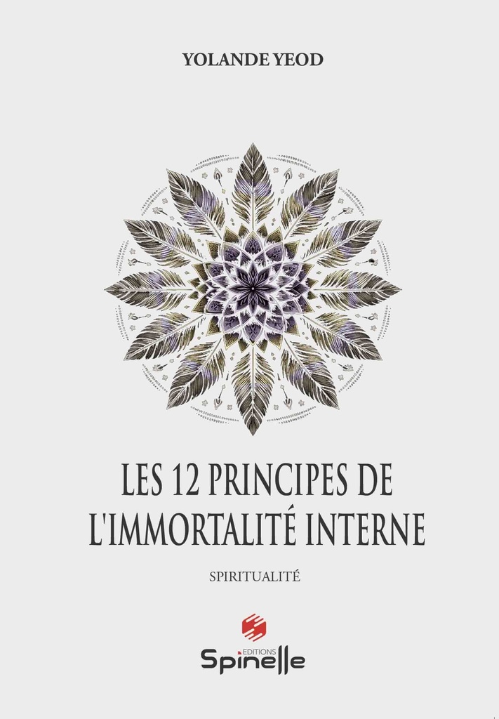 Les 12 principes de l’immortalité interne