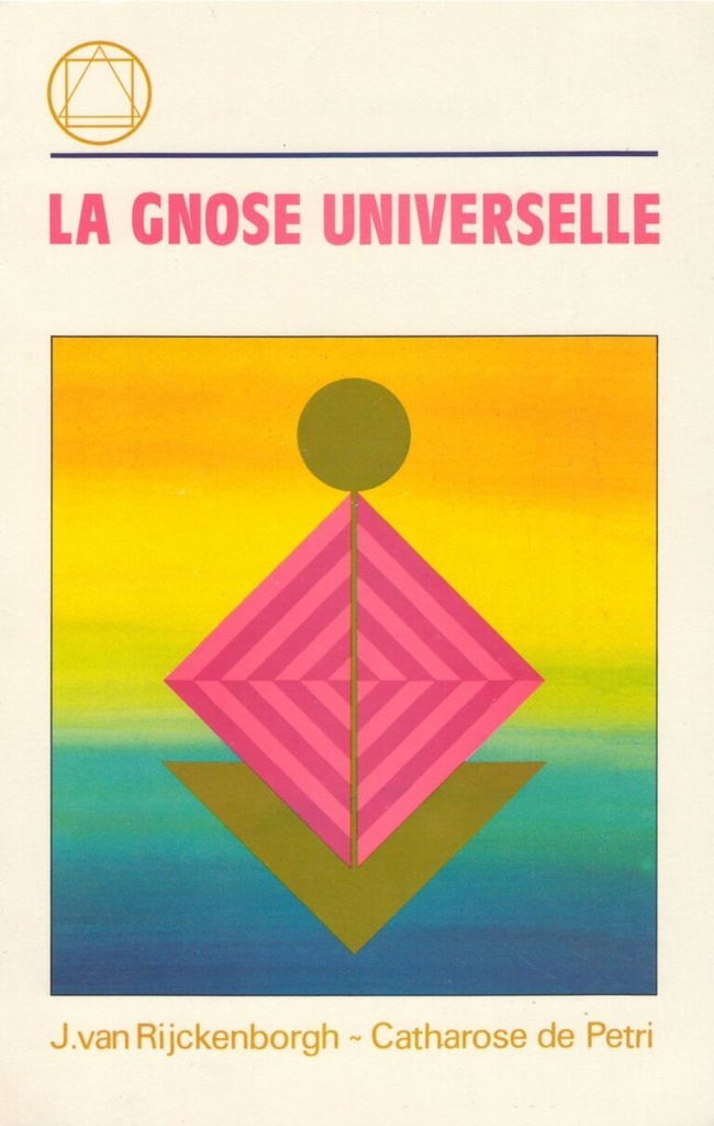 LA GNOSE UNIVERSELLE
