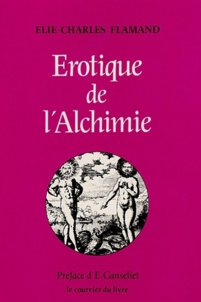 [9782702902479] Erotique de l'alchimie