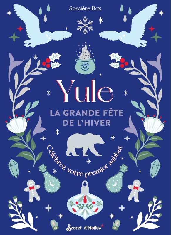 Yule, la grande fête de l hiver