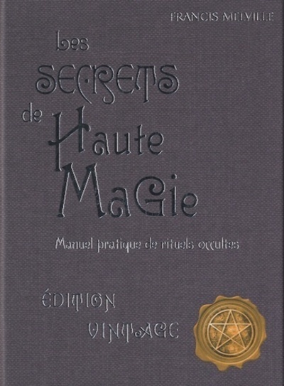 Les secrets de haute magie