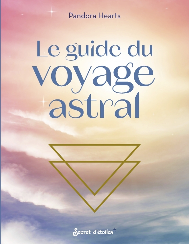 [9782382401323] Le guide du voyage astral