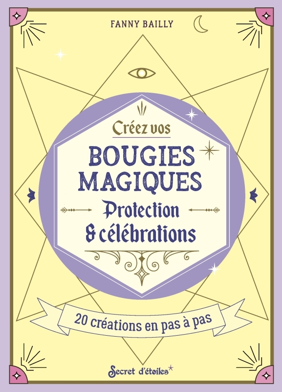 [9782382401354] Créez vos bougies magiques