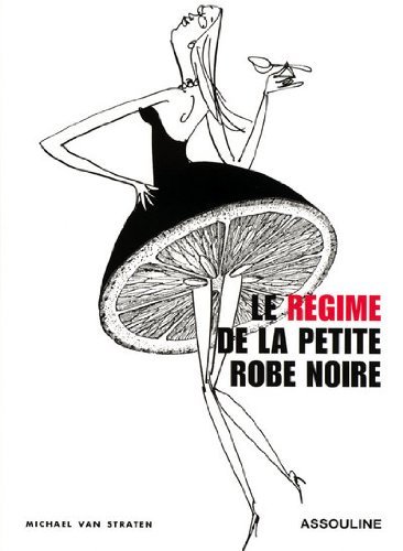[9782759401031] REGIME DE LA PETITE ROBE NOIRE