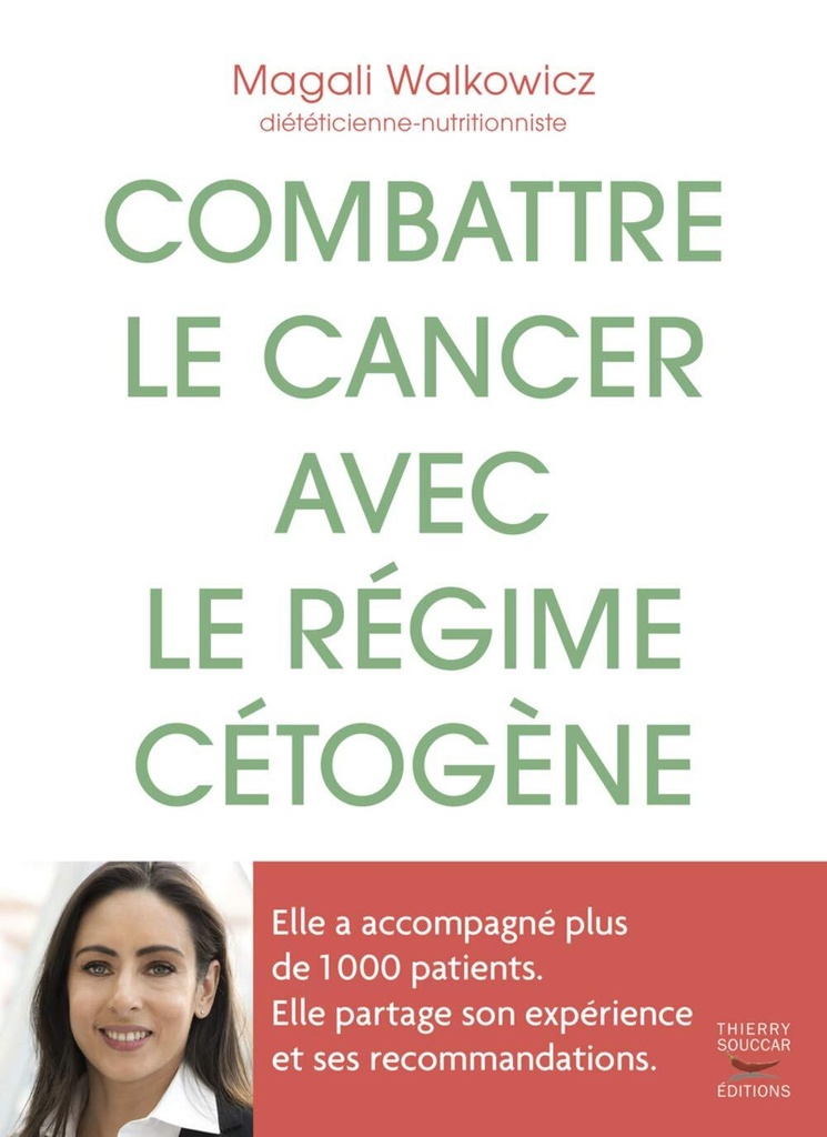 Combattre le cancer avec le regime cetogene - l'experience d'une dieteticienne