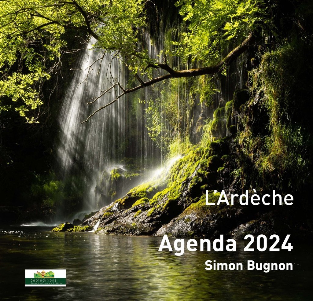 Agenda L'Ardèche 2024 de Simon Bugnon