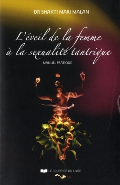 L'éveil de la femme à la sexualité tantrique