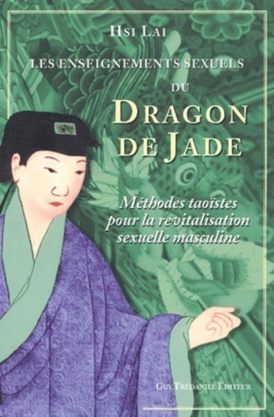 Les enseignements sexuels du dragon de jade