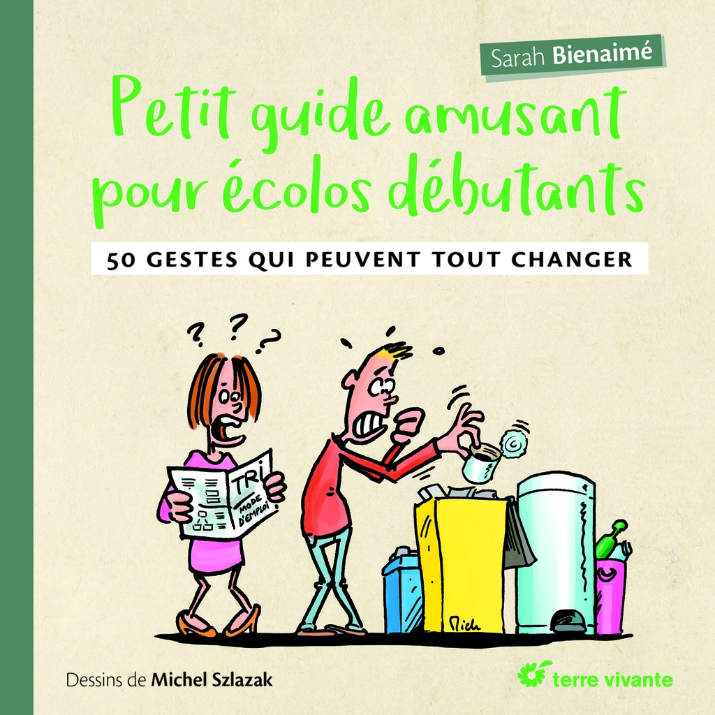 Petit guide amusant pour écolos débutants