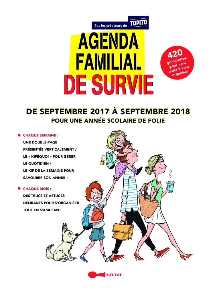 Agenda familial de survie par les créateurs de Topito