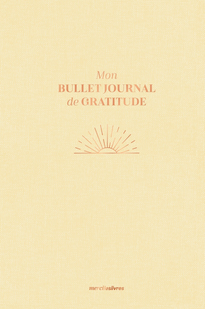 Mon bullet journal de gratitude