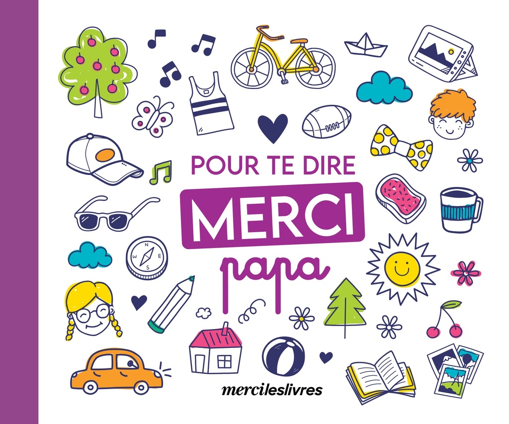 Pour te dire merci... Papa