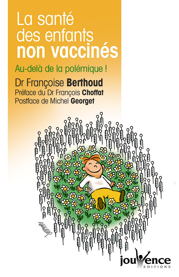 n°70 La santé des enfants non vaccinés