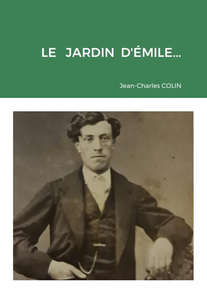 Le jardin d'Emile