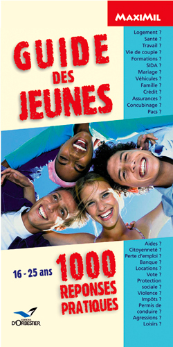 Guide Des Jeunes - 1000 Réponses Pratiques