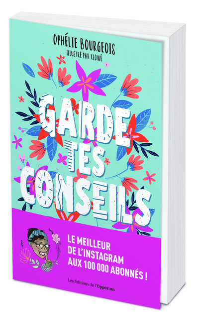 Garde tes conseils