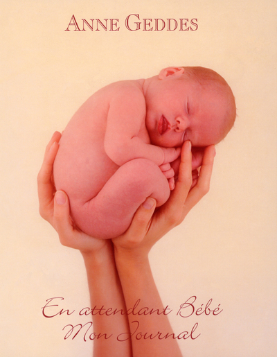 EN ATTENDANT BEBE MON JOURNAL