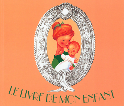 Le livre de mon enfant