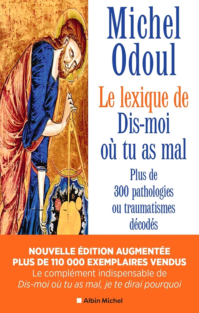 [9782226490445] Le Lexique de « Dis-moi où tu as mal » (nvelle éd.2024 augmentée)