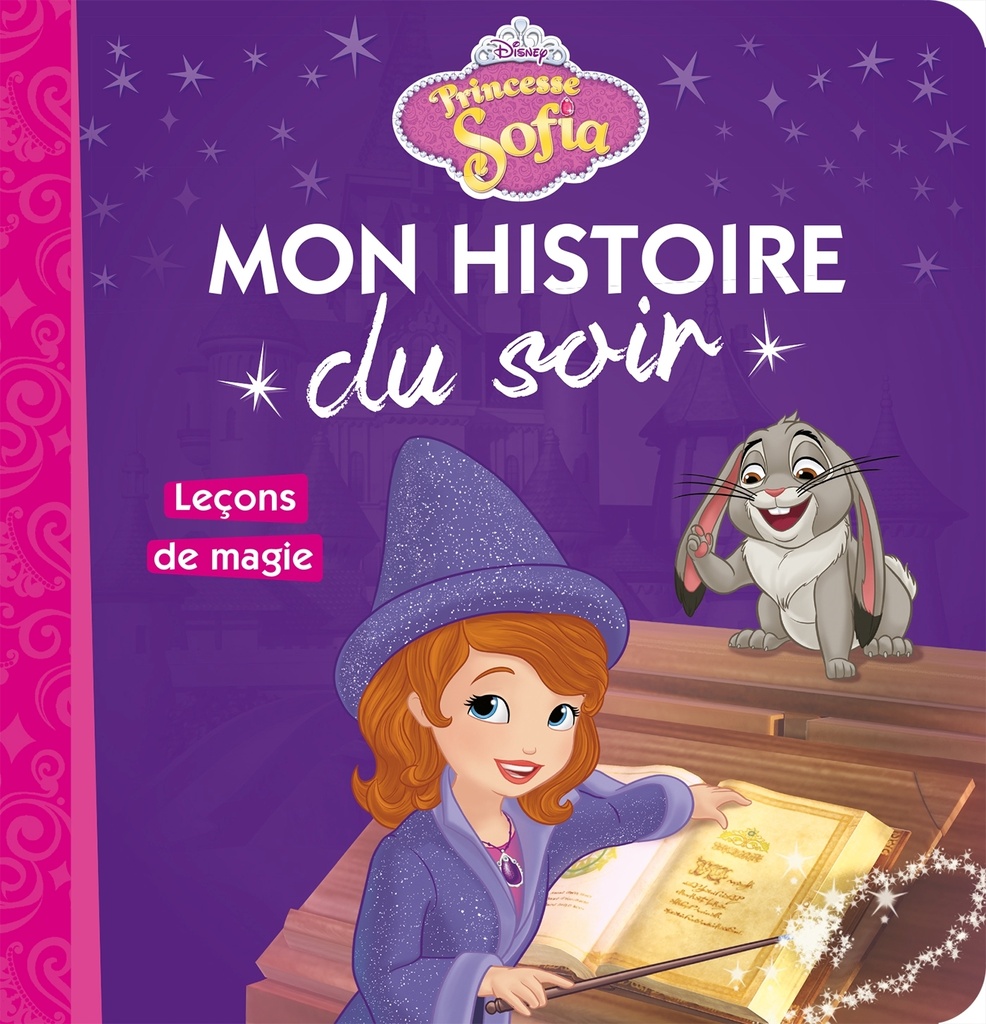 [9782014010336] PRINCESSE SOPHIA - Mon Histoire du Soir - Leçons de magie - Disney